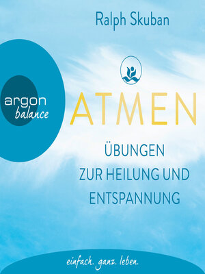 cover image of ATMEN--Übungen zur Heilung und Entspannung (Ungekürzte Autorenlesung)